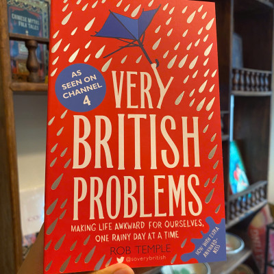Sách - Very British Problems: Making Life Awkward for Ourselves, One Rainy Day a Time by Rob Temple