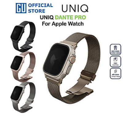 Dây Đeo UNIQ DANTE PRO Cho Apple Watch Đủ Size Chế Tạo Chuyên Nghiệp Từ Thép Không Gỉ 304 Lưới Milan Thể Hiện Tinh Tế Hàng Chính Hãng