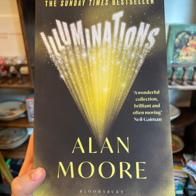 Sách - Illuminations by Alan Moore | Science - Fantasy Fiction / Ngoại văn Nhập khẩu