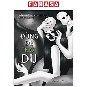 Sách - Đừng Để “Nó” Dụ