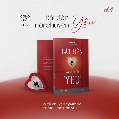 Bật Đèn Nói Chuyện “Yêu” - Bản Quyền