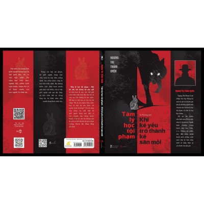 Tâm Lý Học Tội Phạm - Khi Kẻ Yếu Trở Thành Kẻ Săn Mồi - Bản Quyền