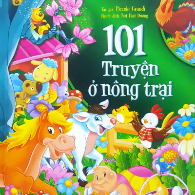 Tủ Sách Vàng Cho Con - 101 Truyện Kể Ở Nông Trại