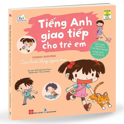 Sách - Tiếng Anh Giao Tiếp Cho Trẻ Em - Outdoor Activities - Các Hoạt Động Ngoài Trời - Đinh Tị Books