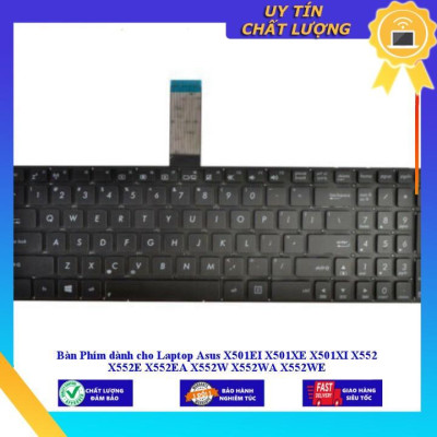 Bàn Phím dùng cho Laptop Asus X501EI X501XE X501XI X552 X552E X552EA X552W X552WA X552WE - Hàng Nhập Khẩu New Seal