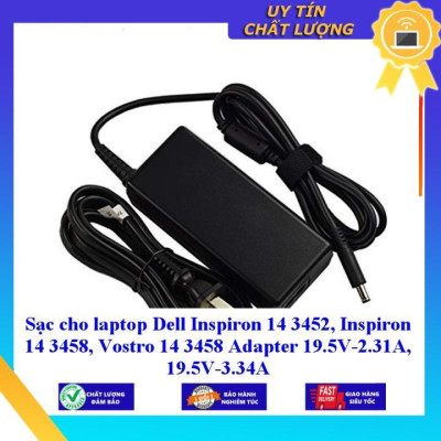 Sạc cho laptop Dell Inspiron 14 3452 Inspiron 14 3458 Vostro 14 3458 Adapter 19.5V-2.31A 19.5V-3.34A - Hàng Nhập Khẩu New Seal