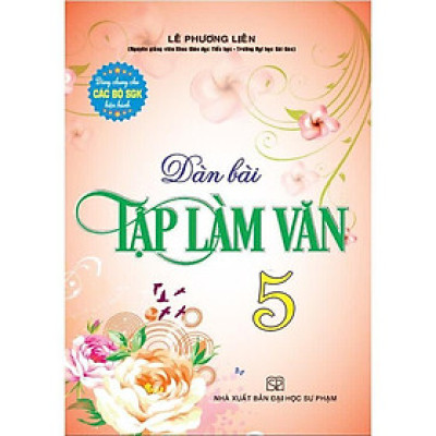 Sách - Dàn Bài Tập Làm Văn 5 - Dùng Chung Các Bộ Sgk Hiện Hành - Hồng Ân