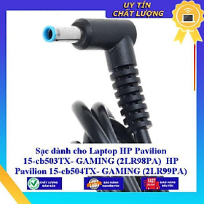 Sạc dùng cho Laptop HP Pavilion 15-cb503TX- GAMING (2LR98PA) HP Pavilion 15-cb504TX- GAMING (2LR99PA) - Hàng Nhập Khẩu New Seal