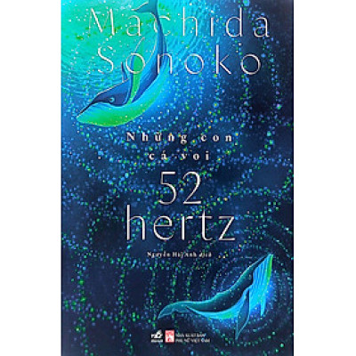 Sách - Những Con Cá Voi 52 Hertz