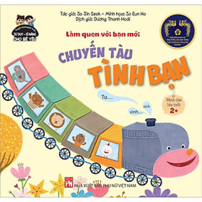 Sách - Truyện Tranh Phát Triển Tư Duy - Kỹ Năng Cho Bé Yêu - Làm Quen Với Bạn Mới - Chuyến Tàu Tình Bạn - NXB Phụ Nữ