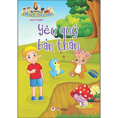 Sách - Em Học Điều Hay - Yêu Quý Bản Thân - Huy Hoàng Bookstore