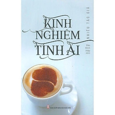 Sách - Kinh Nghiệm Tình Ái - Tuyển Tập Truyện Vừa Văn Học Nga Đương Đại - VIETNAMBOOK