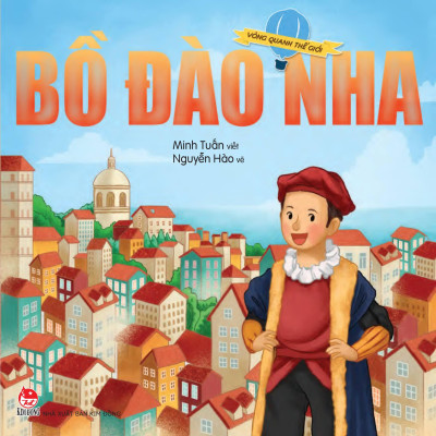 Sách - Vòng Quanh Thế Giới - Bồ Đào Nha