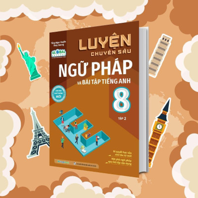 Sách - Luyện Chuyên Sâu Ngữ Pháp Và Bài Tập Tiếng Anh Lớp 8 - Chọn Lẻ 2 Tập - Megabook