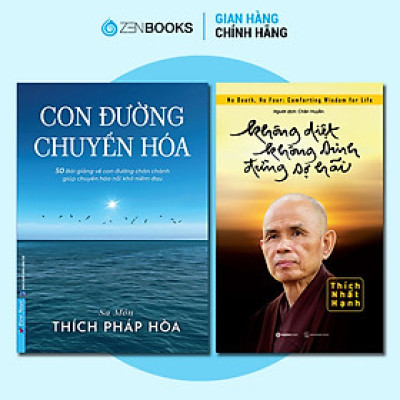 Combo Sách Con Đường Chuyển Hóa và Không Diệt Không Sinh Đừng Sợ Hãi