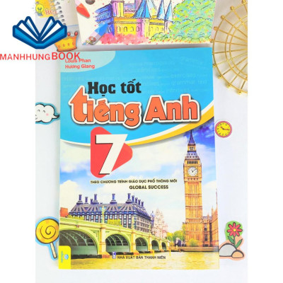 Sách - Học Tốt Tiếng Anh 7 - Theo chương trình mới Global Success.