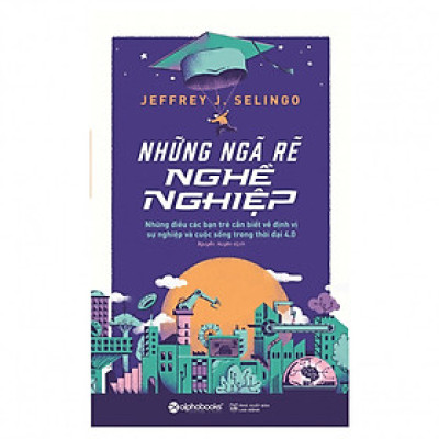 Những Ngã Rẽ Nghề Nghiệp ( Tặng Bookmark Sáng Tạo )