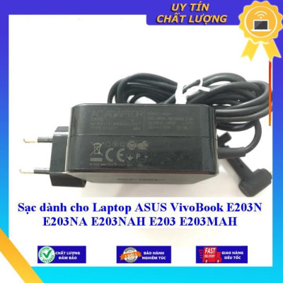 Sạc dùng cho Laptop ASUS VivoBook E203N E203NA E203NAH E203 E203MAH - Hàng Nhập Khẩu New Seal
