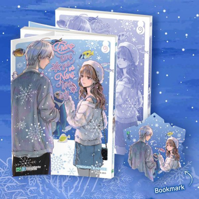 Chàng Băng Giá Và Nàng Lạnh Lùng - Tập 9 - Tặng Kèm Bookmark Bông Tuyết