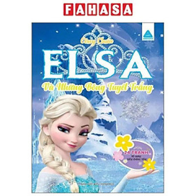 Sách - Công Chúa Elsa Và Những Bông Tuyết Trắng