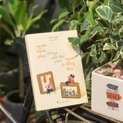 Người Hạnh Phúc Không Nhất Thiết Phải Là Người Đứng Đầu - Bản Quyền