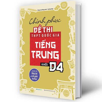 Sách - Chinh Phục Đề Thi THPT Quốc Gia Tiếng Trung Khối D4 - Megabook