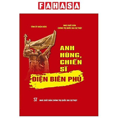 Anh Hùng, Chiến Sĩ Điện Biên Phủ