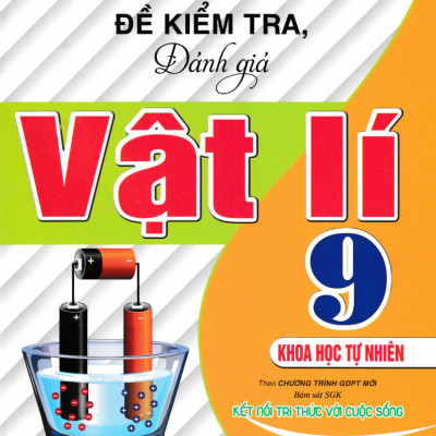 Combo Hướng Dẫn Trả Lời Câu Hỏi Và Bài Tập Vật Lí + Đề Kiểm Tra, Đánh Giá Vật Lí Lớp 9 (Sách Kết Nối) (Bộ 2 Cuốn)  - HA
