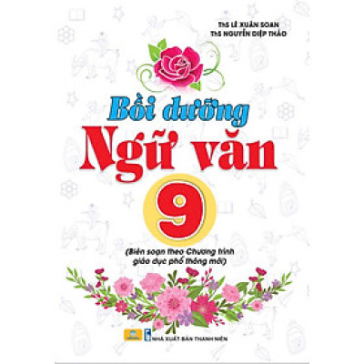 Sách - Bồi Dưỡng Ngữ Văn 9 - Biên soạn theo chương trình GDPT mới - ndbooks