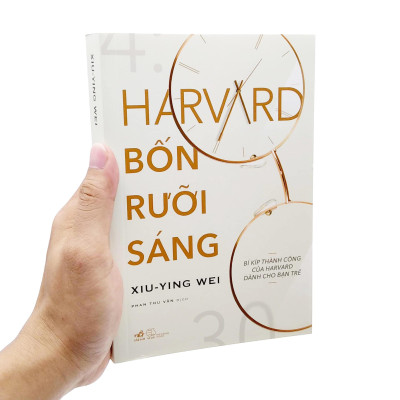 Harvard Bốn Rưỡi Sáng - Bí Kíp Thành Công Của Harvard Dành Cho Bạn Trẻ