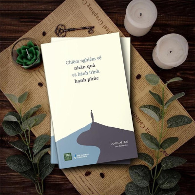 Sách - Chiêm Nghiệm Về Nhân Quả Và Hành Trình Hạnh Phúc - James Allen - 1980 Books
