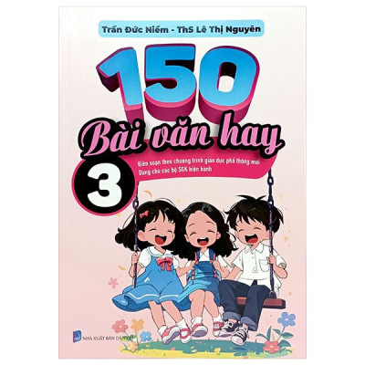 Sách - 150 Bài Văn Hay 3