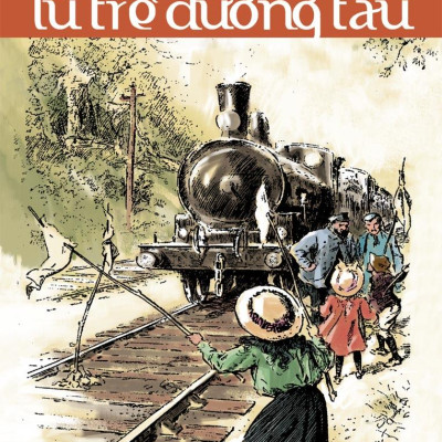 Lũ Trẻ Đường Tàu (Tái Bản 2023)