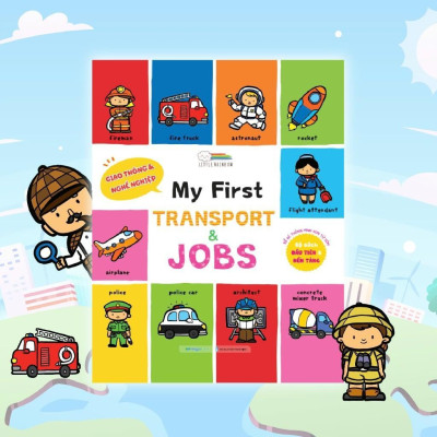 Sách - My First Transport & Jobs - Giao Thông & Nghề Nghiệp - Megabook