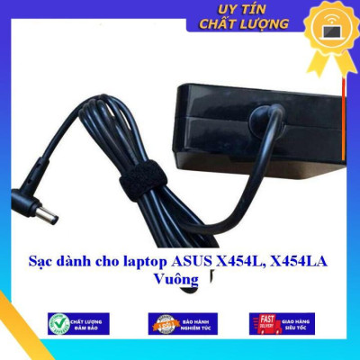 Sạc dùng cho laptop ASUS X454L X454LA Vuông - Hàng Nhập Khẩu New Seal