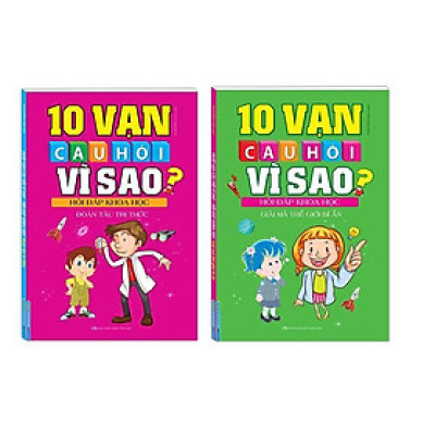 Sách - 10 Vạn Câu Hỏi Vì Sao Hỏi Đáp Khoa Học - Đoàn Tàu Tri Thức + Giải Mã Thế Giới Bí Ẩn - Combo 2 Cuốn - Minh Thắng