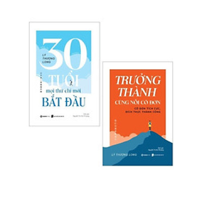 Combo 30 Tuổi - Mọi Thứ Chỉ Mới Bắt Đầu + Trưởng Thành Cùng Nỗi Cô Đơn (Bộ 2 Cuốn) _SGB