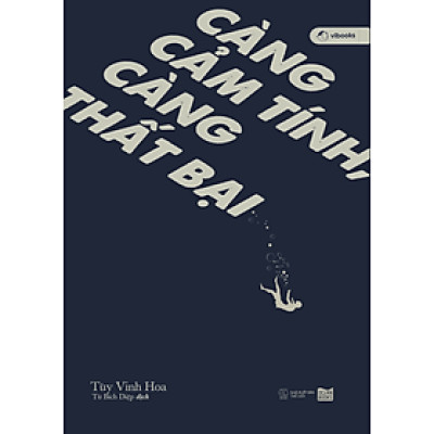 Càng Cảm Tính, Càng Thất Bại _AZ