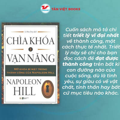 Sách - Chìa Khóa Vạn Năng - Mở Khóa Bí Mật Trong Thành Công Của Napoleon Hill - Tân Việt Books