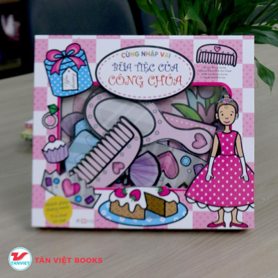 Sách - Cùng Nhập Vai - Bữa Tiệc Của Công Chúa - Tân Việt Books