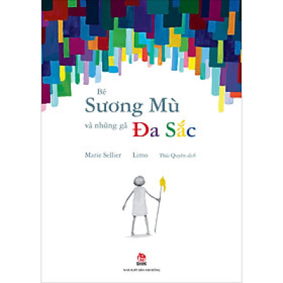 Bé Sương Mù Và Những Gã Đa Sắc