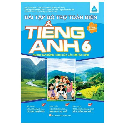 Sách - Bài Tập Bổ Trợ Toàn Diện Tiếng Anh 6 (Theo Chương Trình Global Success)