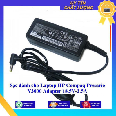 Sạc dùng cho Laptop HP Compaq Presario V3000 Adapter 18.5V-3.5A - Hàng Nhập Khẩu New Seal