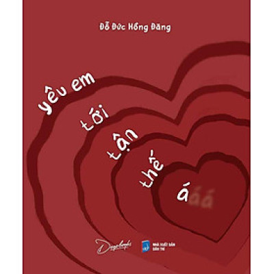 Yêu Em Tới Tận Thế Á