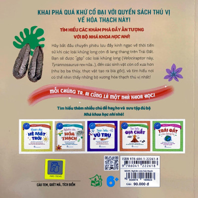 Nhà Khoa Học Nhí - Nghiên Cứu Hóa Thạch - Xương Khủng Long, Động Vật Cổ Đại Và Thời Tiền Sử