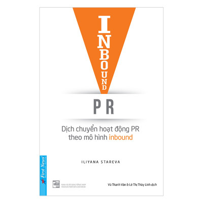 Combo 2 cuốn sách: Inbound PR - Dịch Chuyển Hoạt Động Theo Mô Hình Inbound + 22 Quy Luật Bất Biến Trong Xây Dựng Thương Hiệu