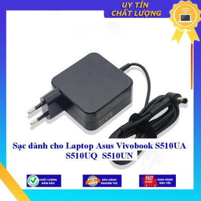 Sạc dùng cho Laptop Asus Vivobook S510UA S510UQ S510UN - Hàng Nhập Khẩu New Seal