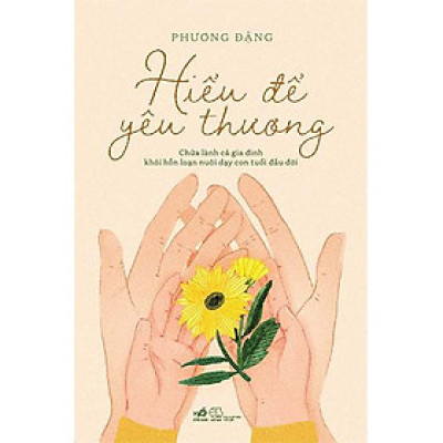 Hiểu Để Yêu Thương