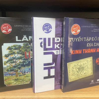 COMBO 3C VỀ HUẾ: HUẾ ĐIỀU KỲ BÍ, LĂNG GIA LONG, TUYỀN TẠP ĐỒ BẢN VÀ KINH THÀNH HUẾ