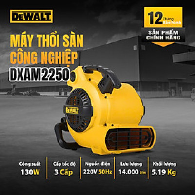 Máy thổi khô thảm, sàn Dewalt DXAM2250 130W- HÀNG CHÍNH HÃNG